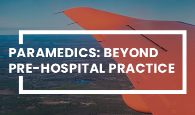 Paramedics: Beyond Pre-Hospital Practice