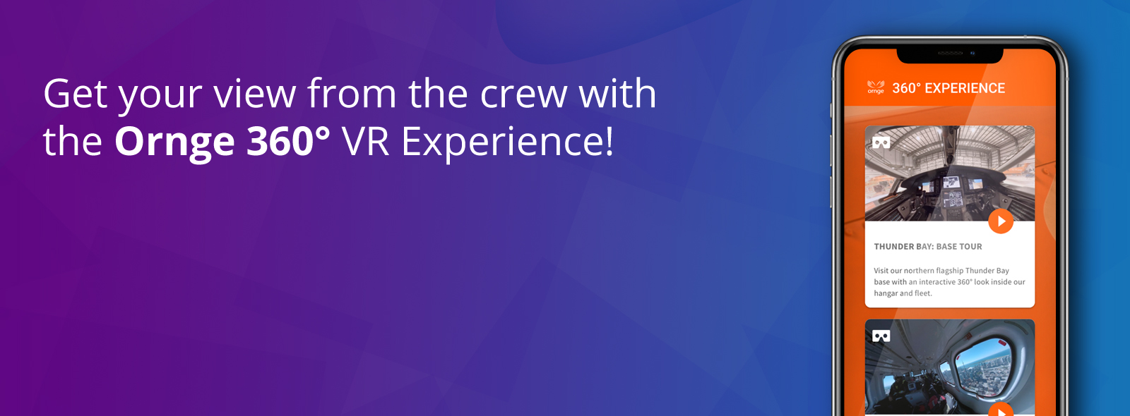 Get your view from the crew with  the Ornge 360° VR Experience!