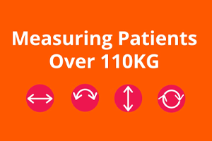 Measuring Patients Over 110KG