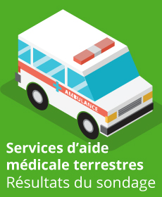 Sondage 2020 à l’intention des fournisseurs de services d’aide médicale terrestres