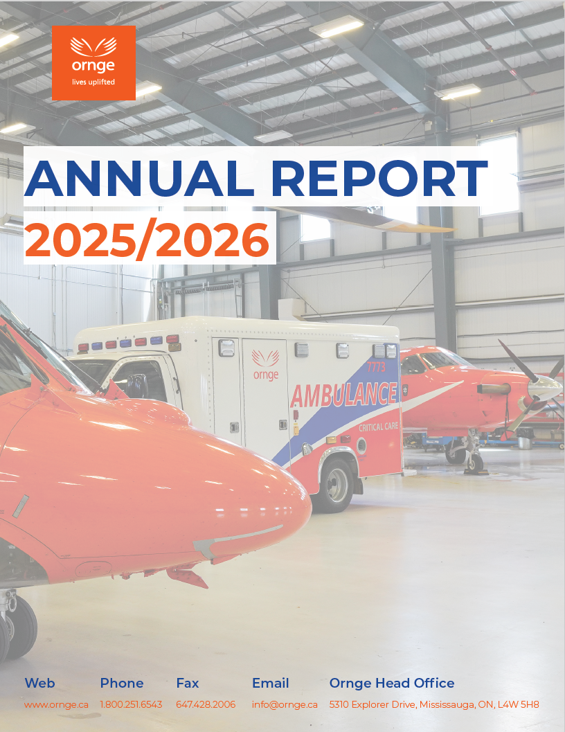 Cover of Ornge’s 2025/2026 Annual Report featuring a hangar with a helicopter, ambulance, and plane. The top section has an orange background with white text that reads “2024/2025 Annual Report” along