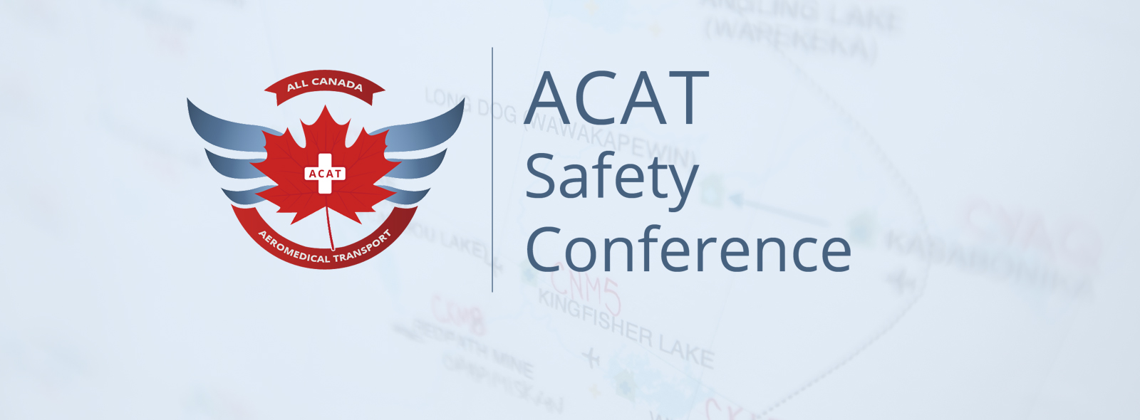 All Canada Aeromedical Transport Safety Conference